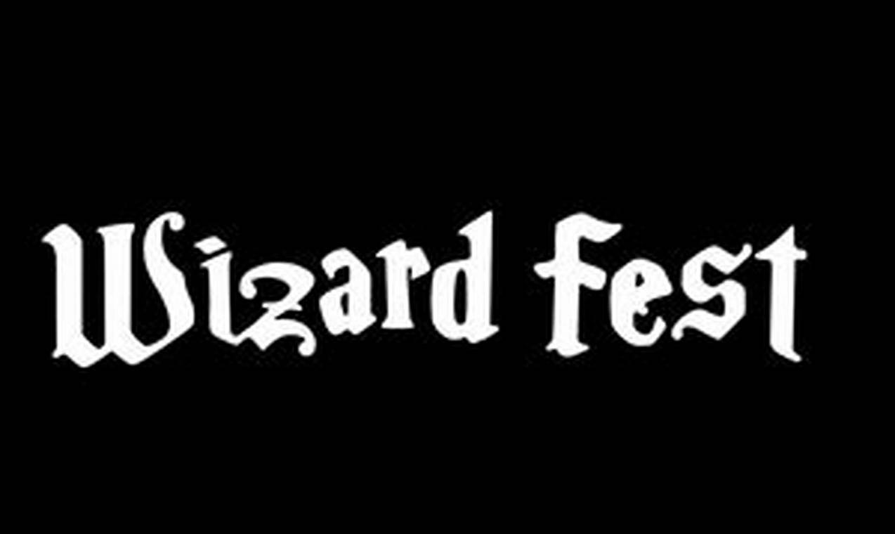 Wizard Fest 2024