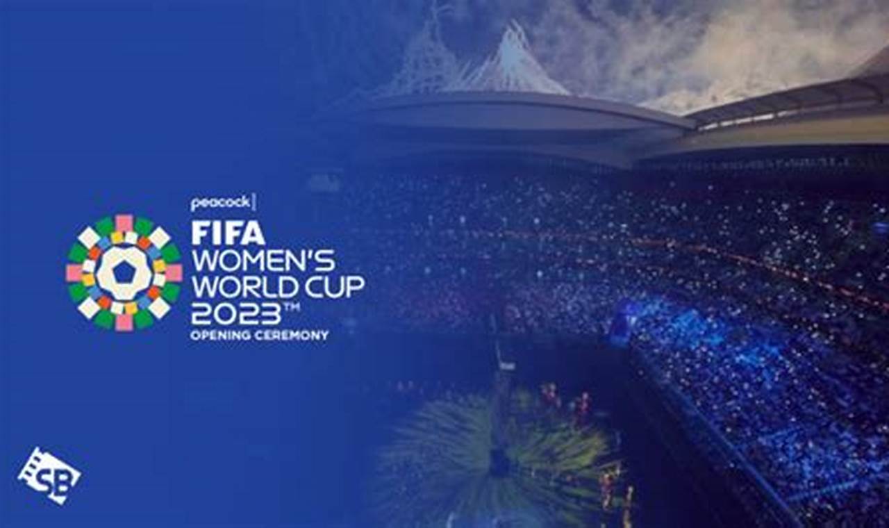 Women's World Cup Opening Ceremony 2024