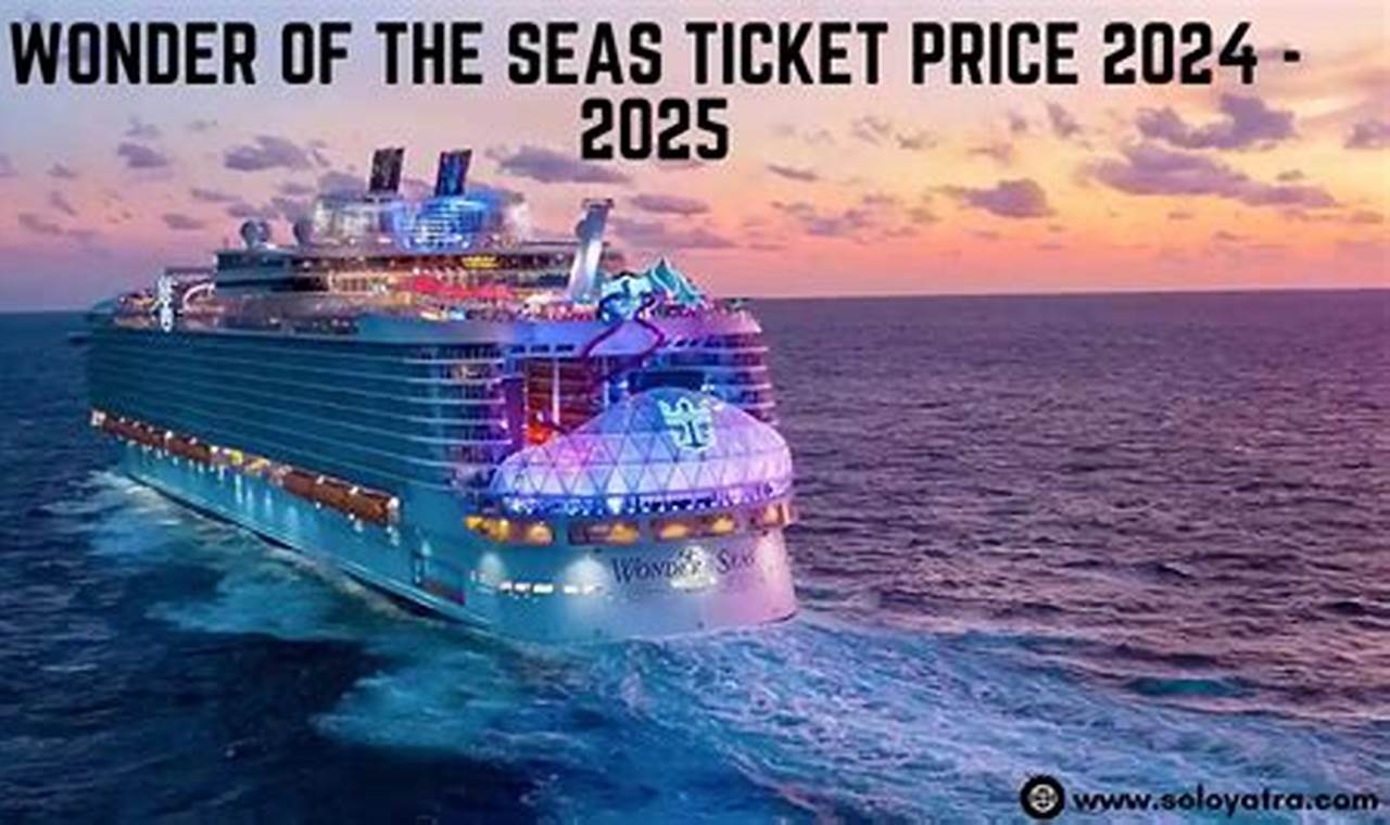 Wonder Of The Seas Ticket Price 2024