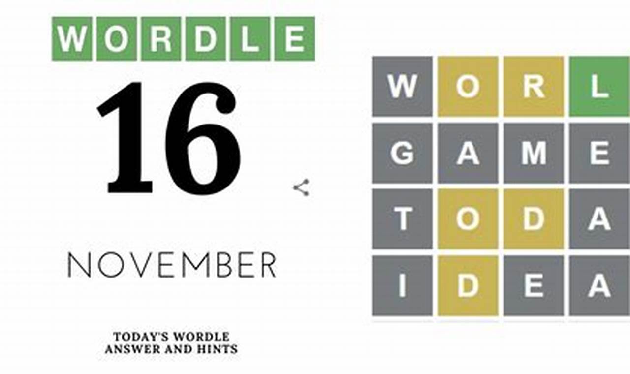 Wordle Nov 16 2024 Date