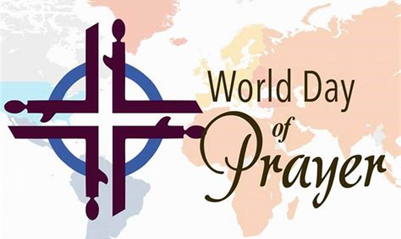 World Day Of Prayer March 1 2024