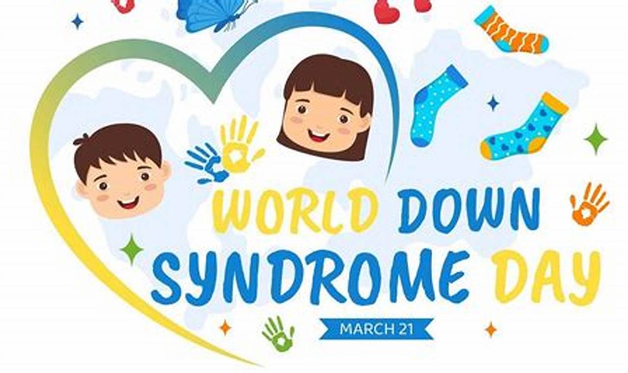 World Down Syndrome Day 2024