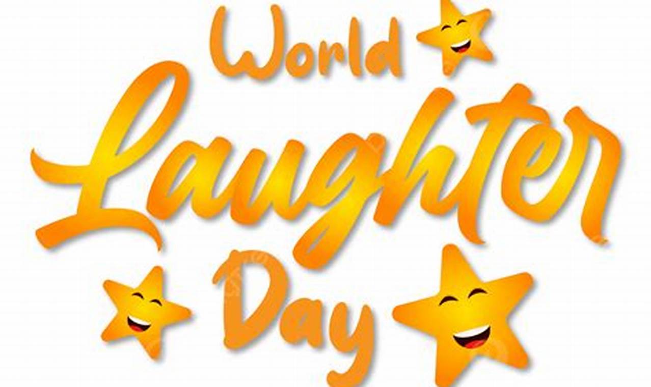 World Laughter Day 2024 Date