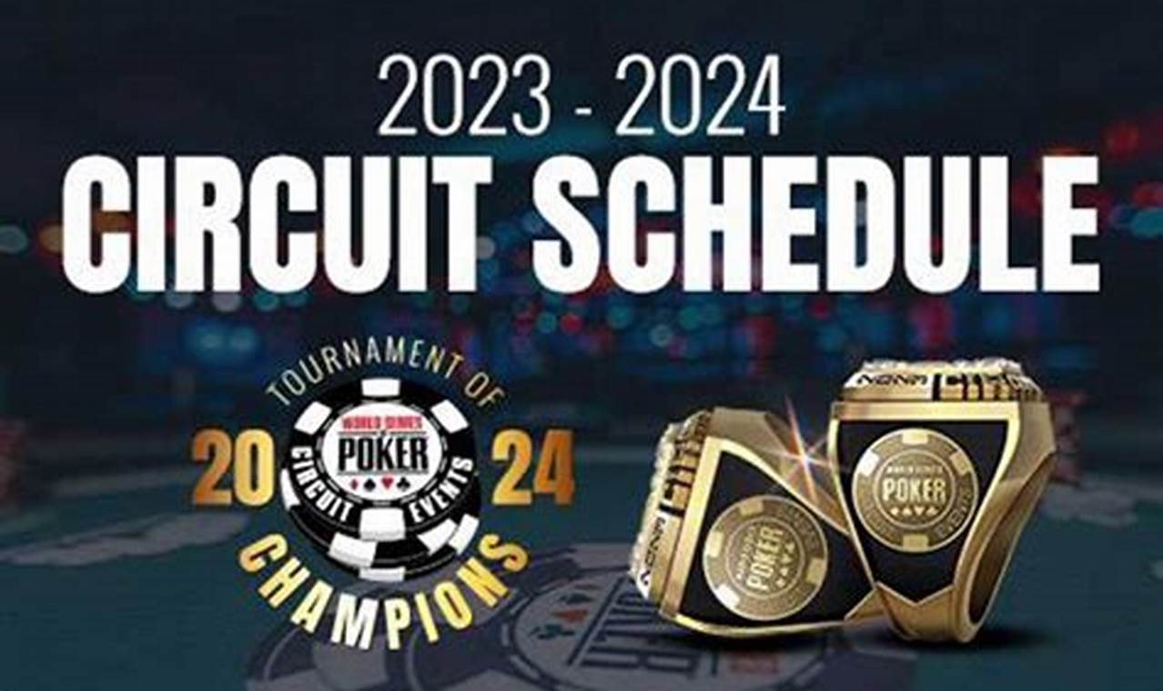 Wsop Circuit Events 2024