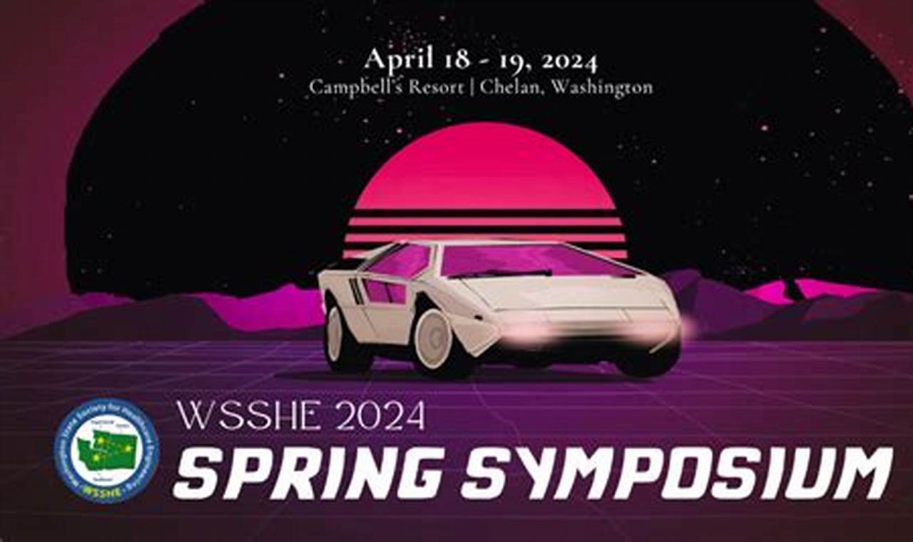 Wsshe Spring Symposium 2024