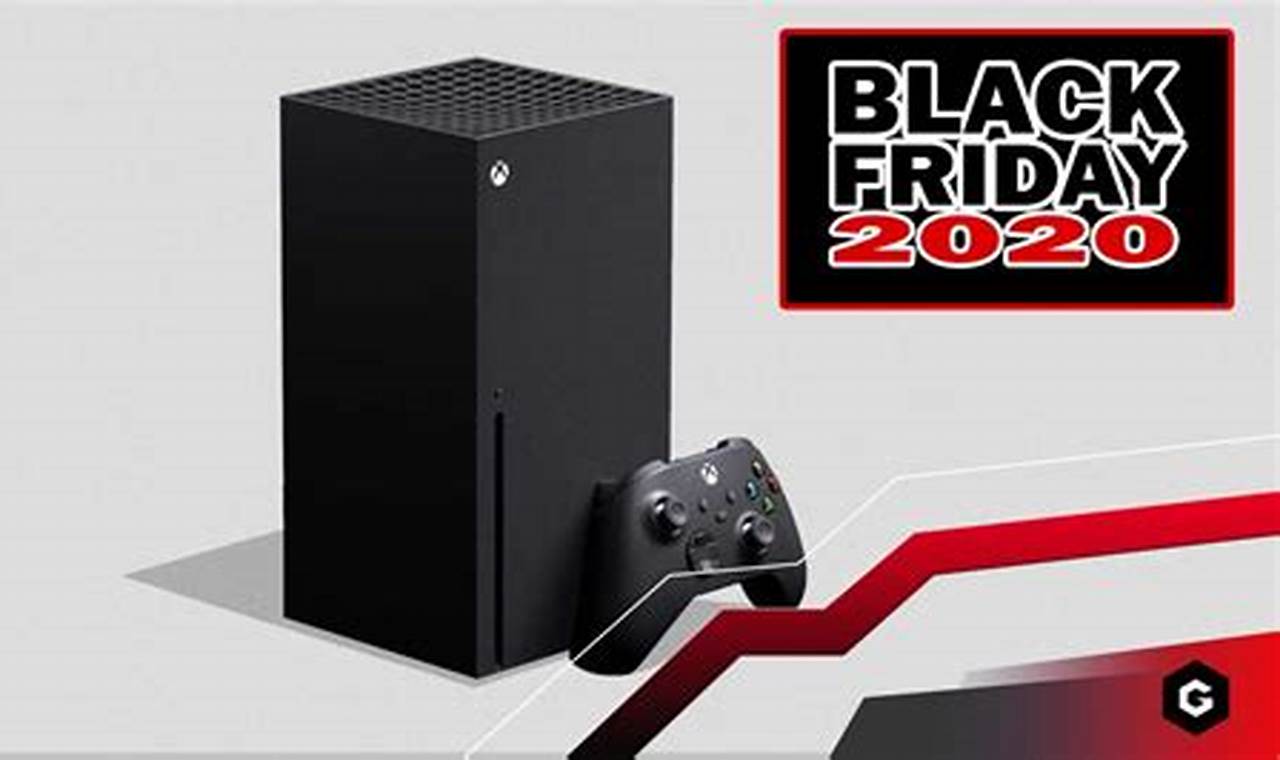 Xbox Series X Black Friday Price 2024