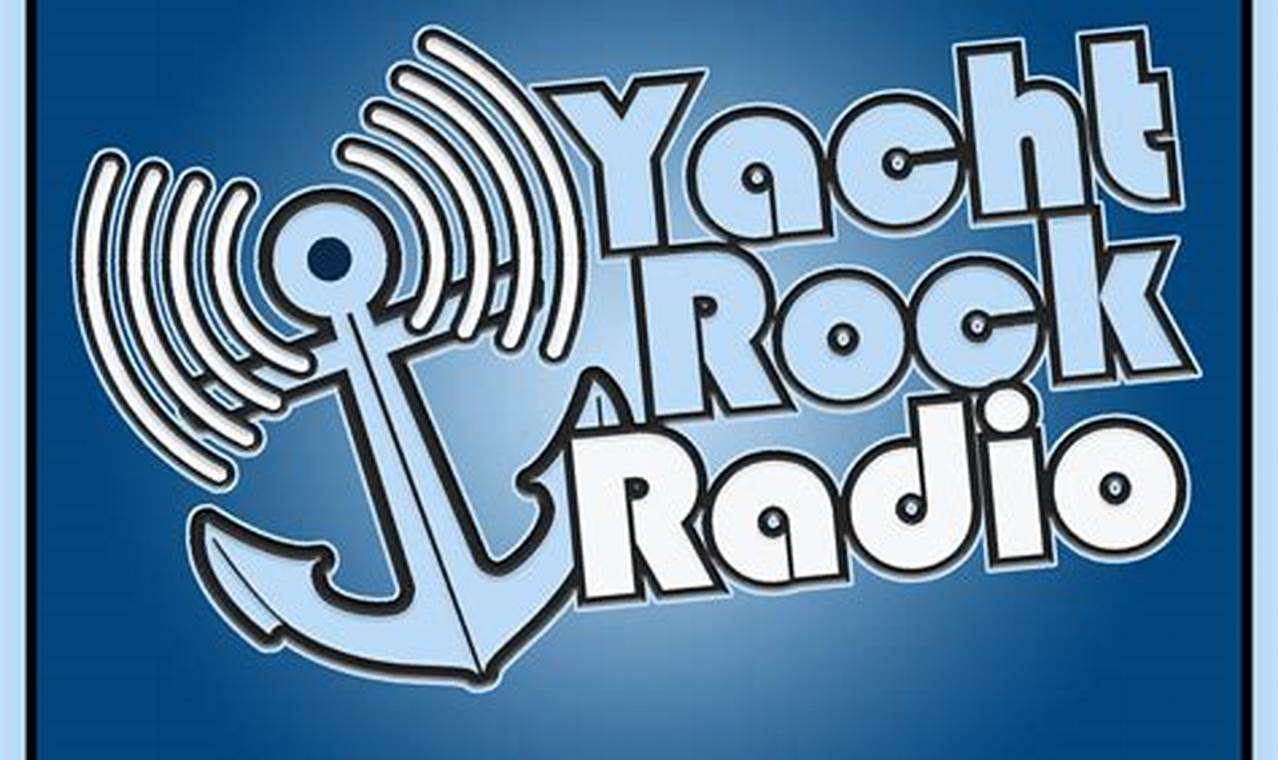 Yacht Rock Radio 2024