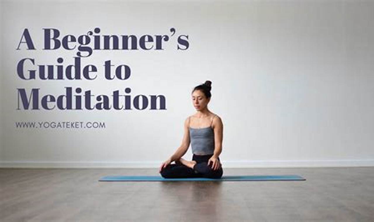 Yoga And Meditation For Beginners