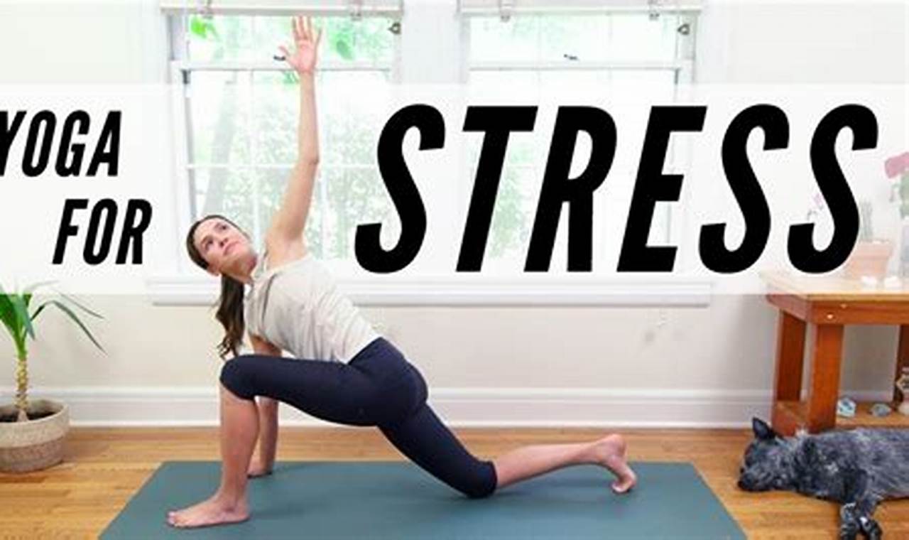 Yoga With Adriene Stress Relief