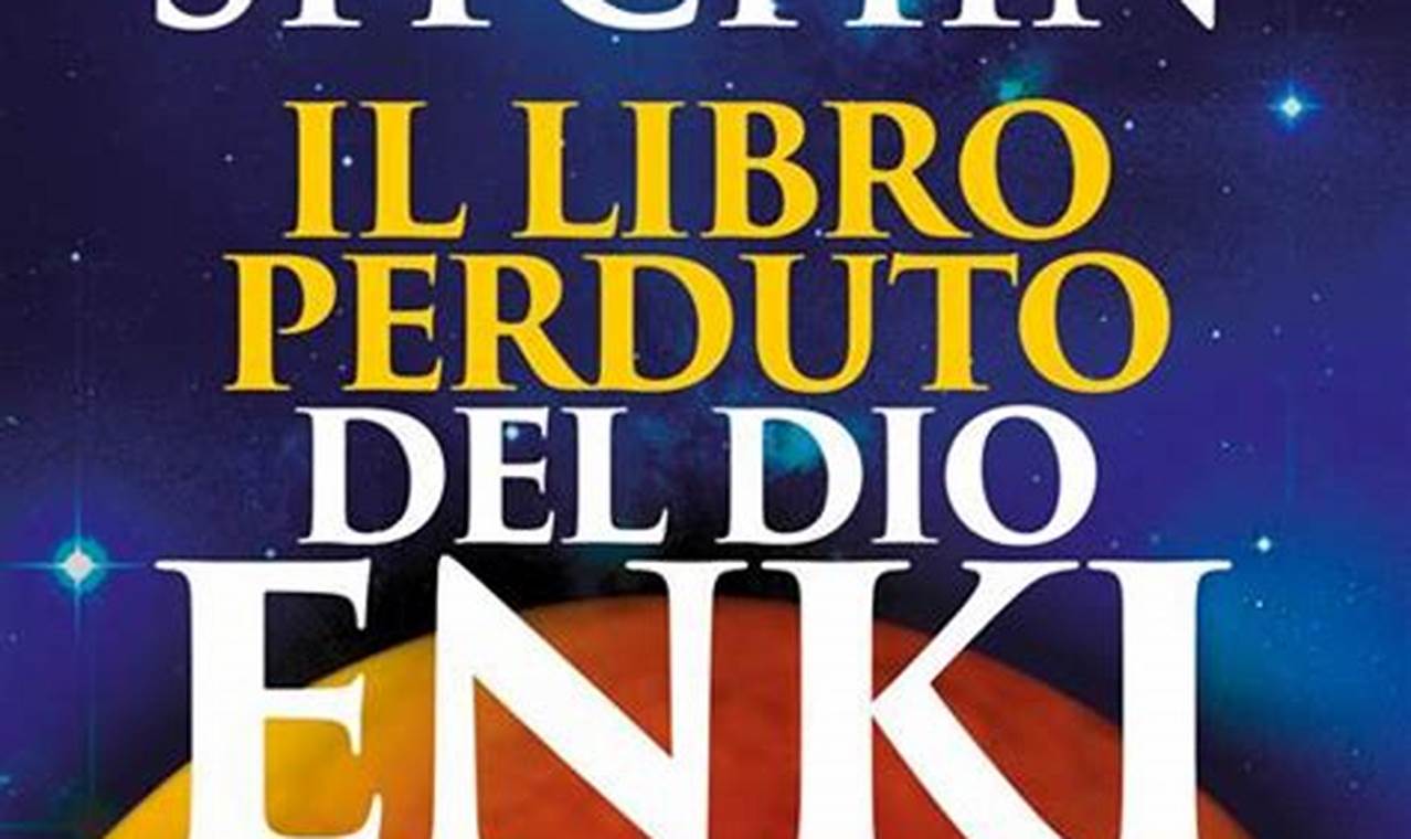 Zecharia Sitchin Il Libro Perduto Del Dio Enki