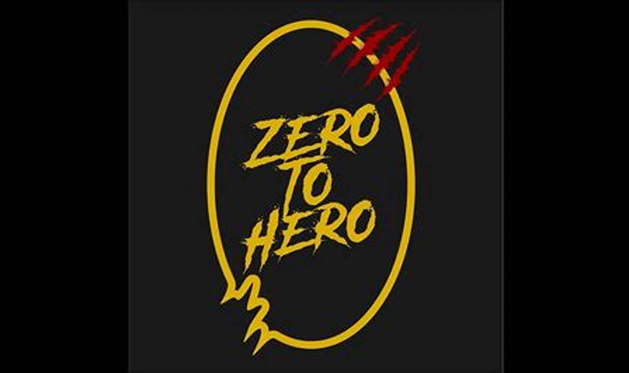 Zero To Hero 2024