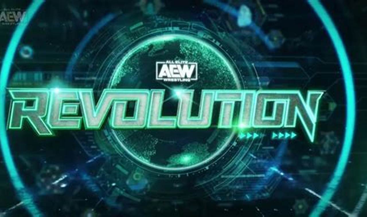 Aew Revolution 2024 Tickets