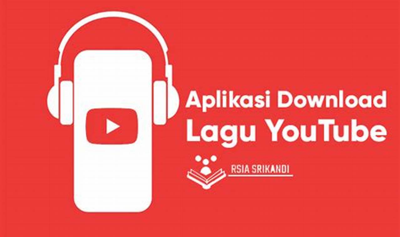 aplikasi download lagu youtube di android