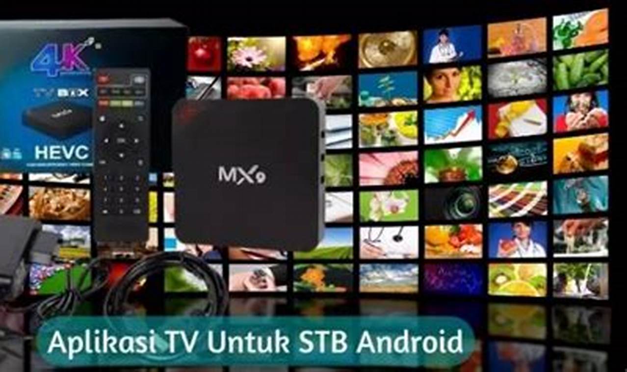 Aplikasi TV untuk STB (Set Top Box)