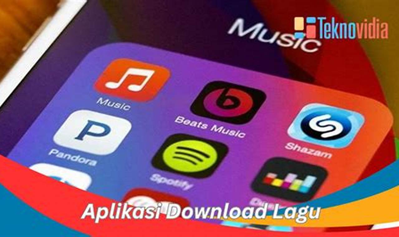 aplikasi untuk download lagu