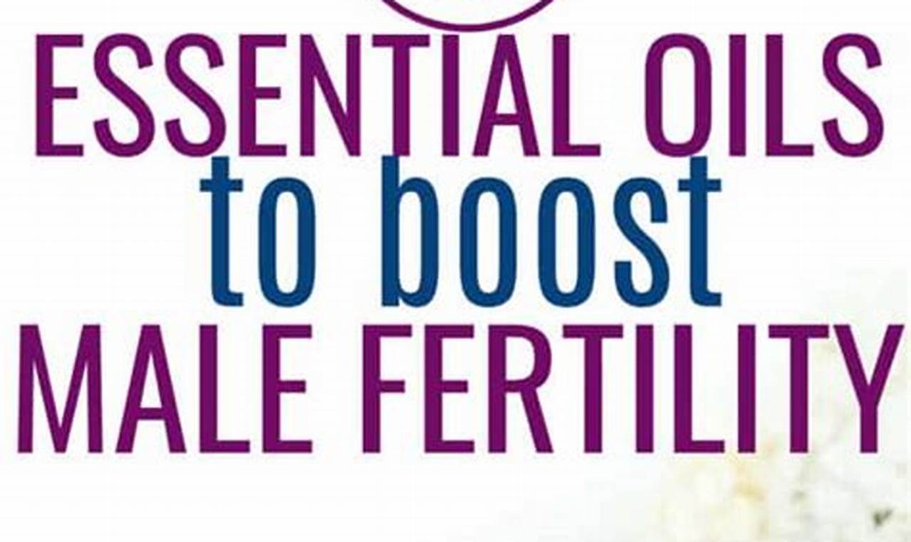 Unlock Fertility Secrets: Discover the Transformative Power of Aromatherapy