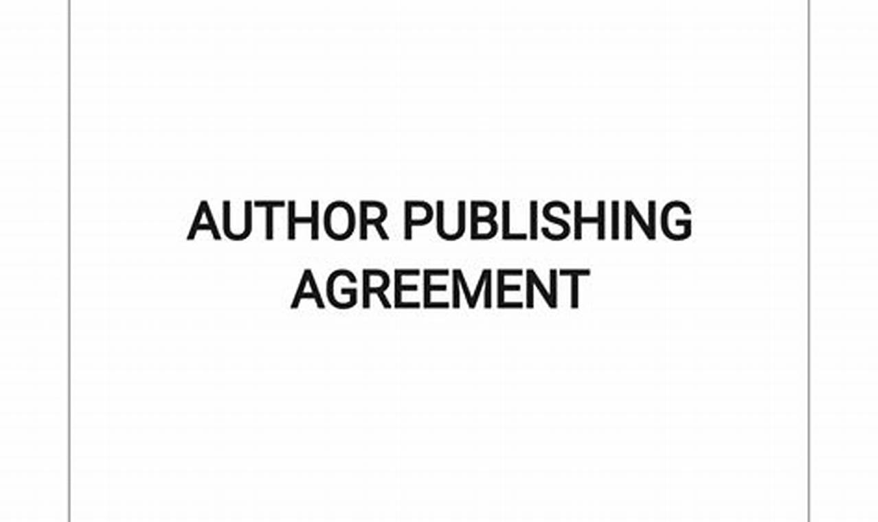 Understanding Author-Publisher Agreements: Key Considerations for Researchers and Publishers