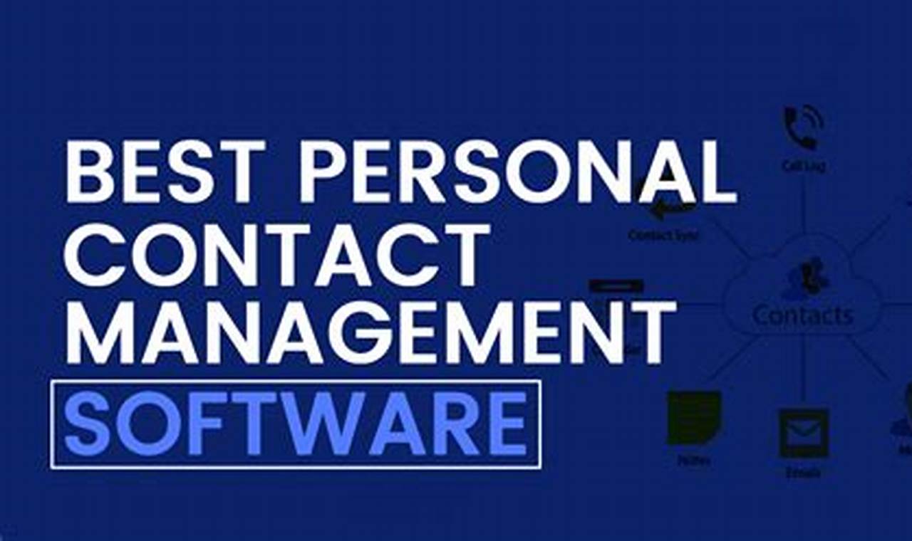Best Personal Contact Management Software of 2023