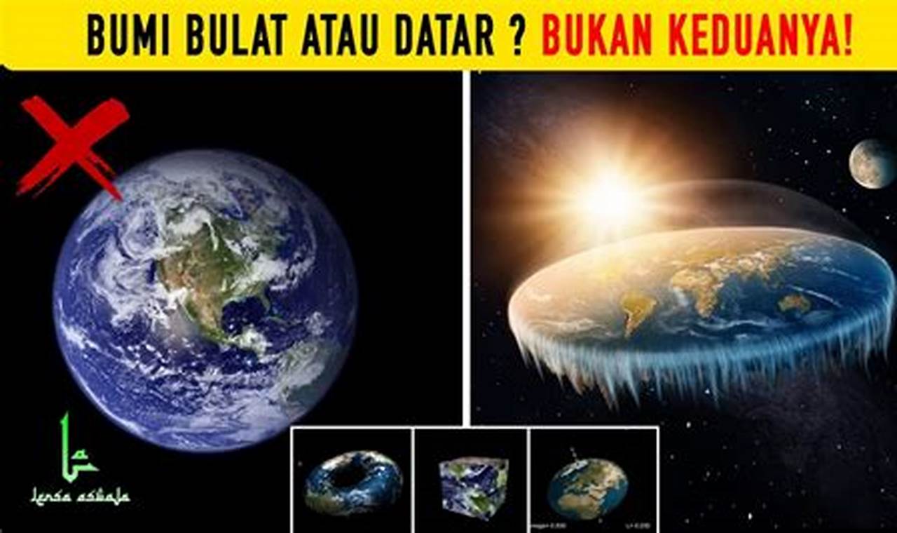 bumi sebenarnya datar atau bulat