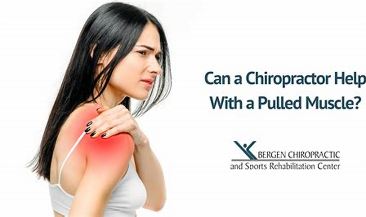 Can a Chiropractor Help a Pulled Muscle?