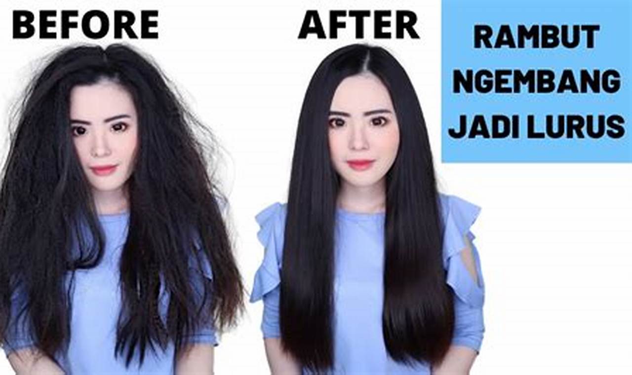 Rahasia Rambut Lurus Sempurna: Transformasi Rambut Mengembang Jadi Halus Tanpa Ribet