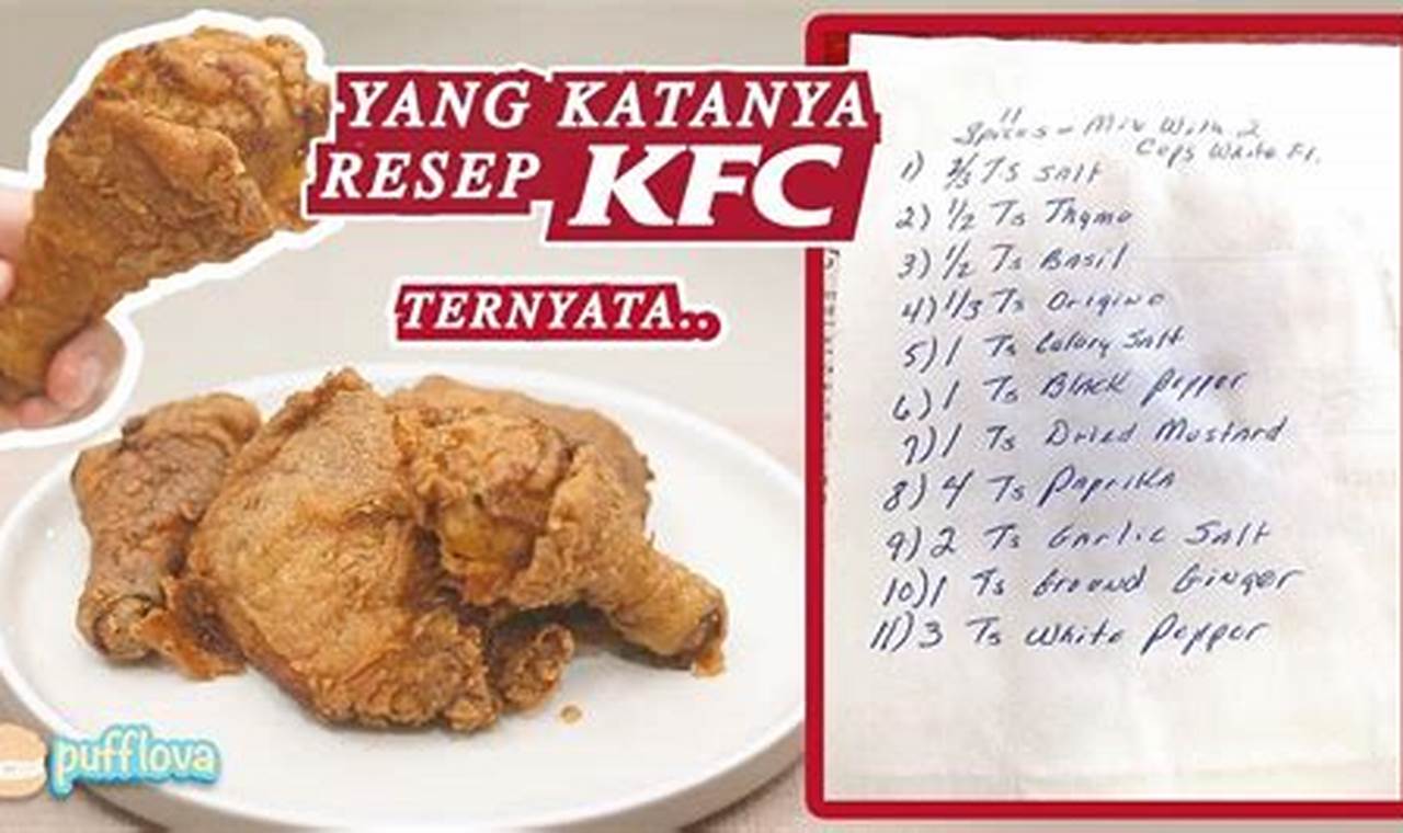 Resep Rahasia KFC Terungkap: Panduan Memasak Ayam Goreng Lezat di Rumah