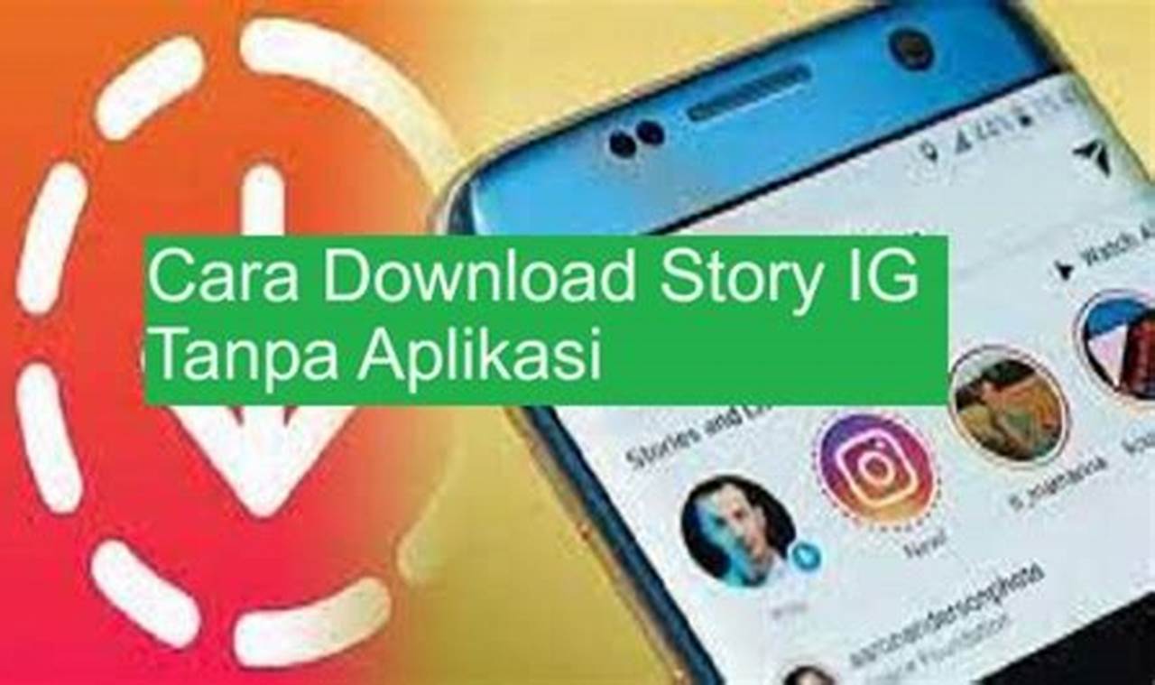 Cara Praktis Download Story Instagram Tanpa Aplikasi