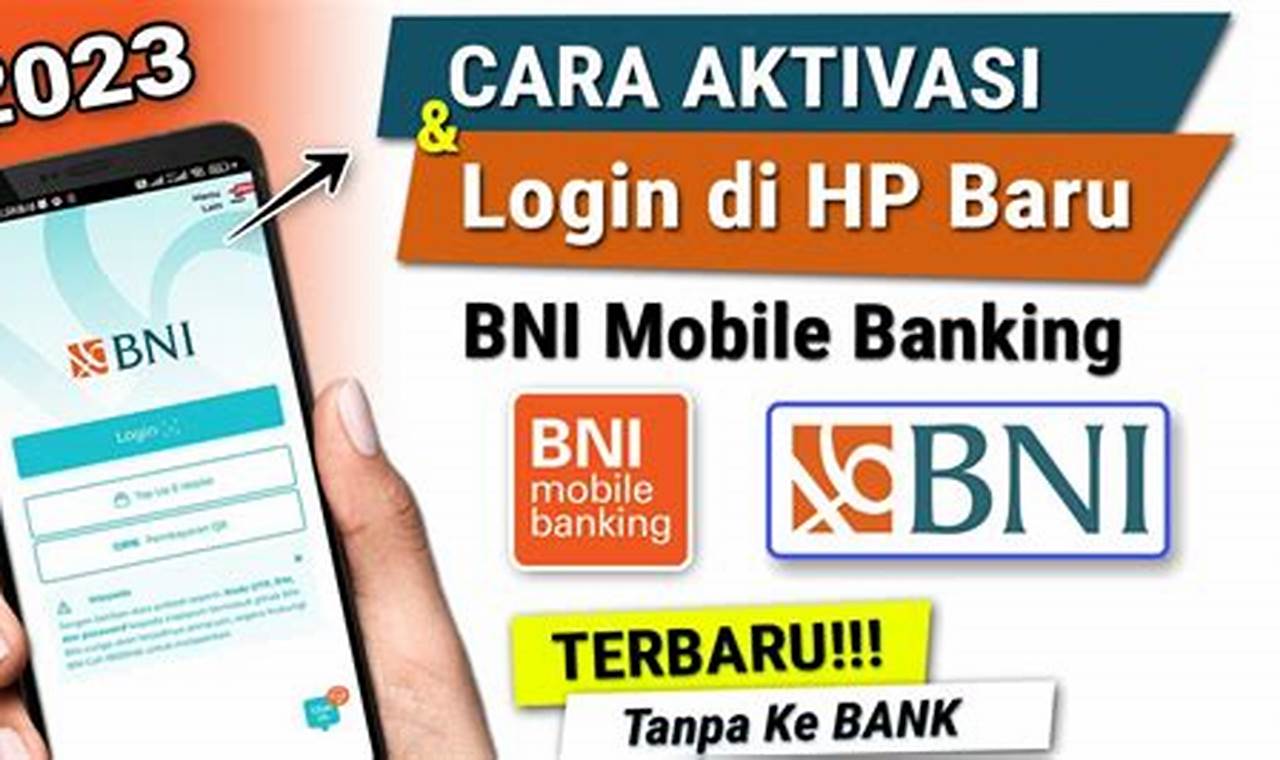 cara login bni mobile banking di hp baru