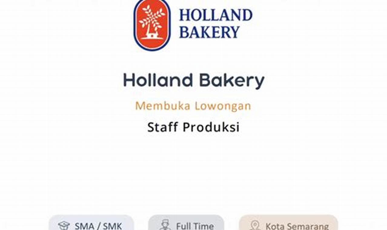 cara melamar kerja di holland bakery
