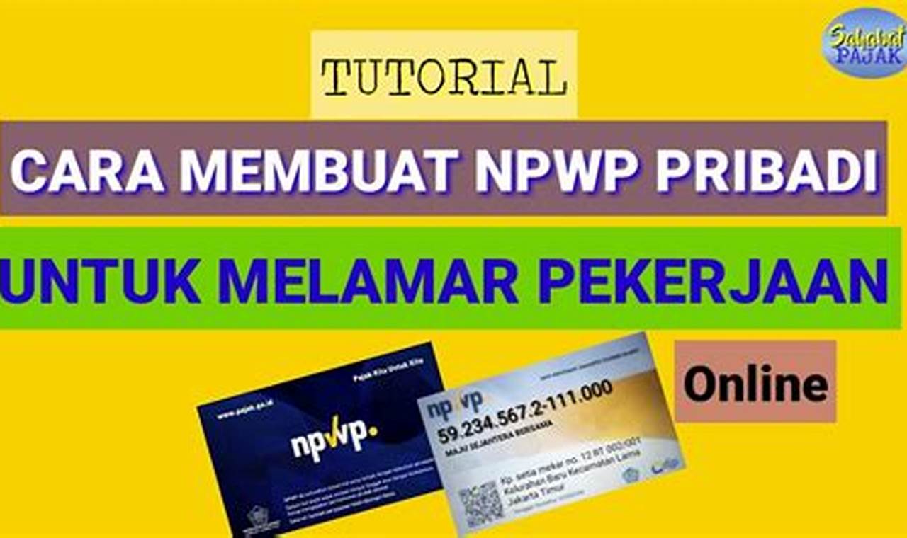 Cara Mudah Membuat NPWP Offline Buat Lamaran Kerja