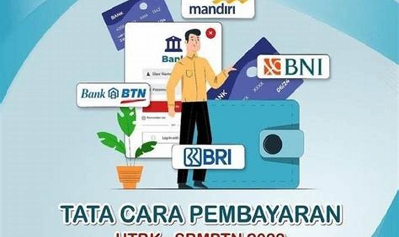 Cara Pembayaran UTBK: Panduan Lengkap untuk Calon Peserta