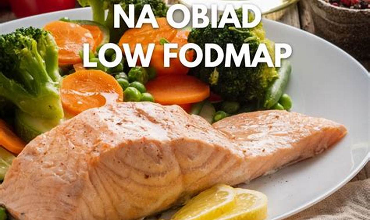 Dieta FODMAP – przepisy na obiad