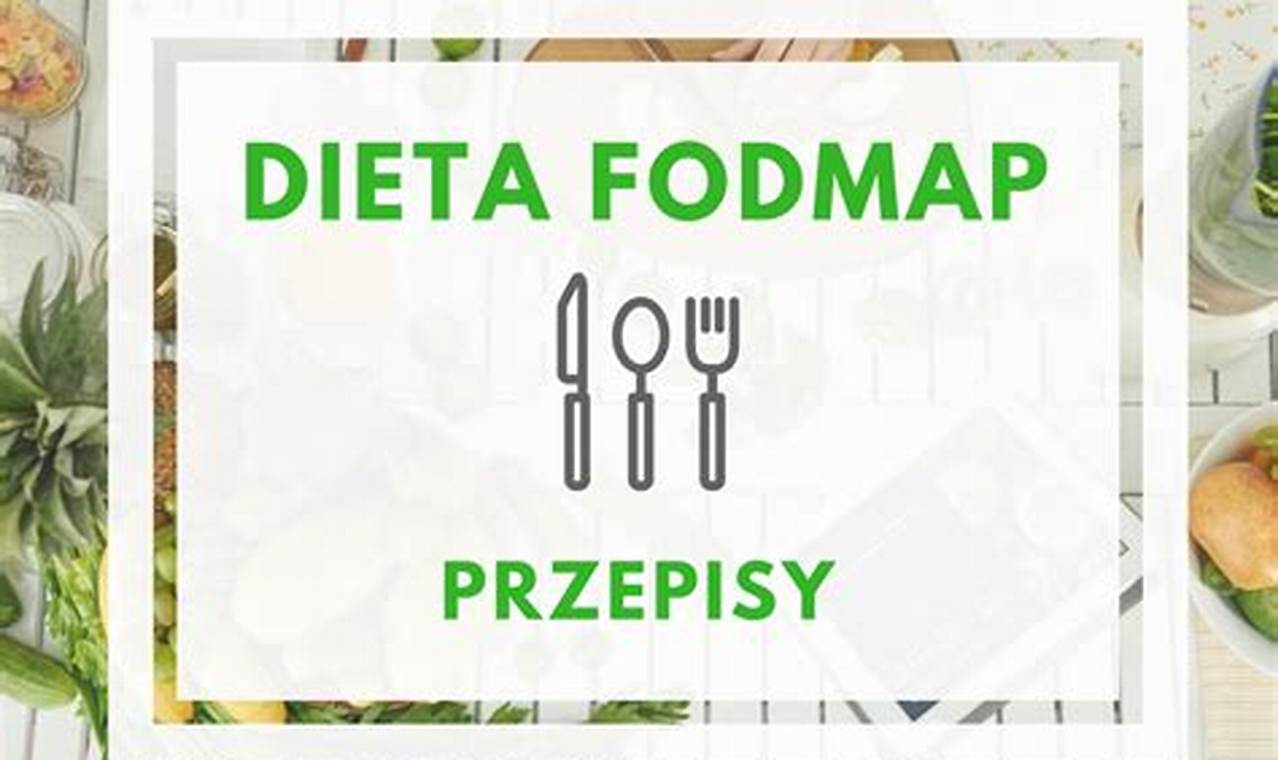 Dieta FODMAP przepisy PDF