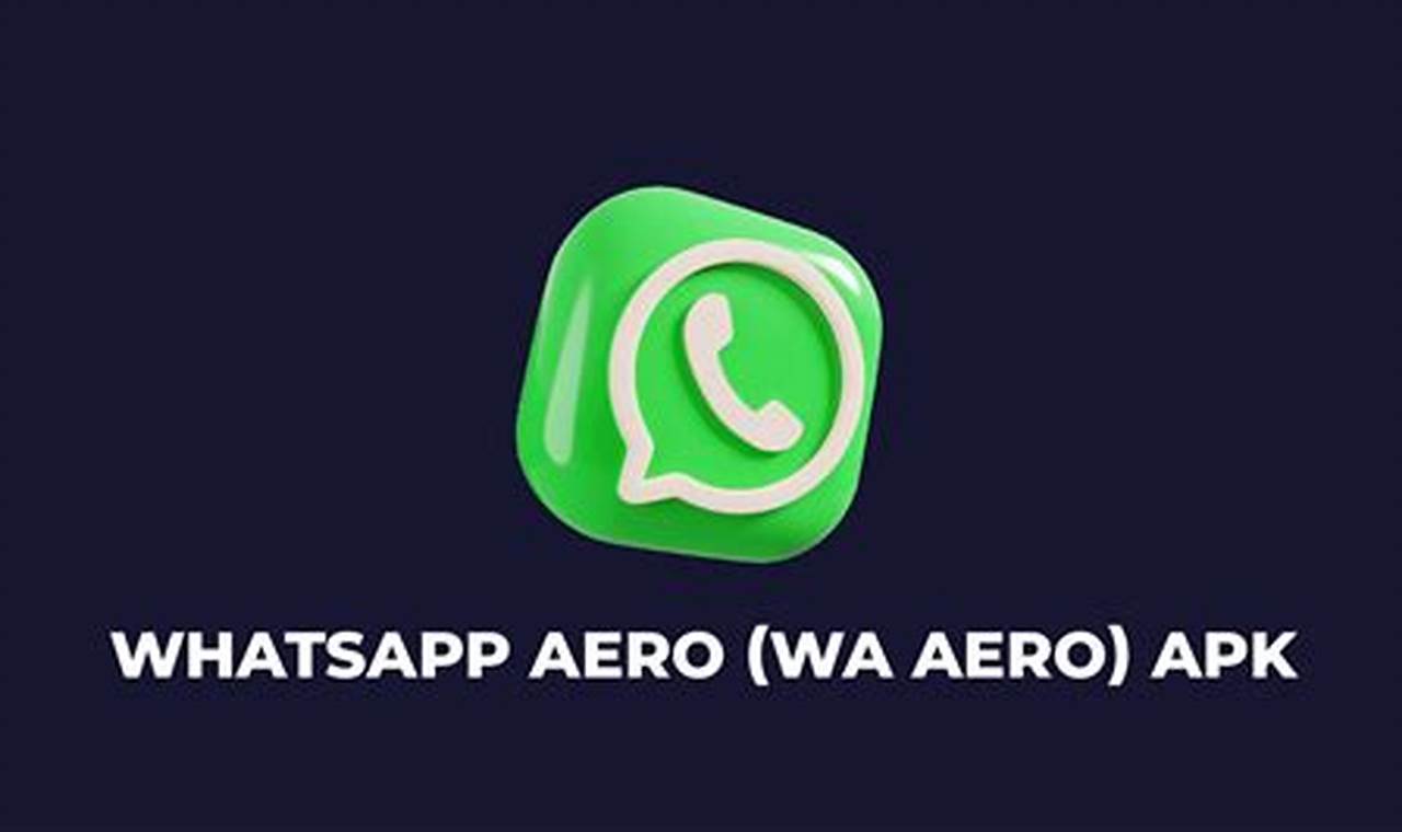 download aplikasi whatsapp aero