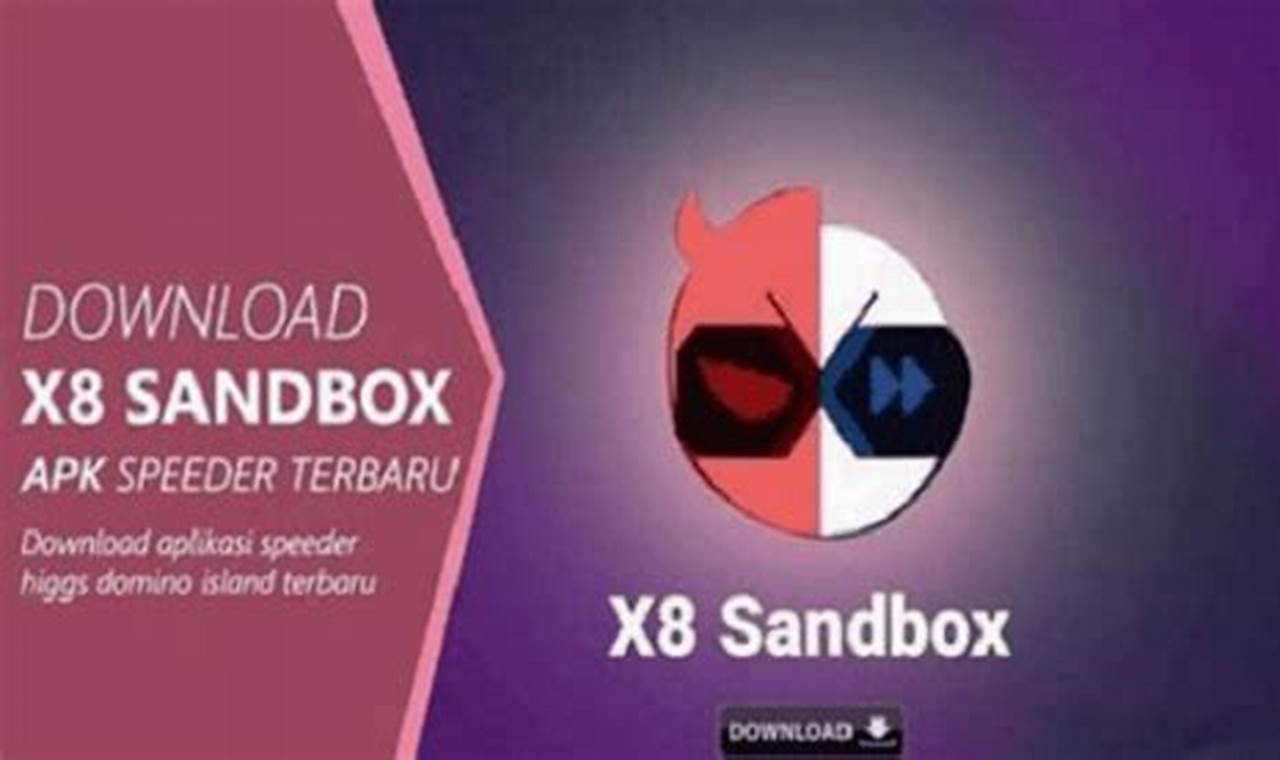 download aplikasi x8 sandbox