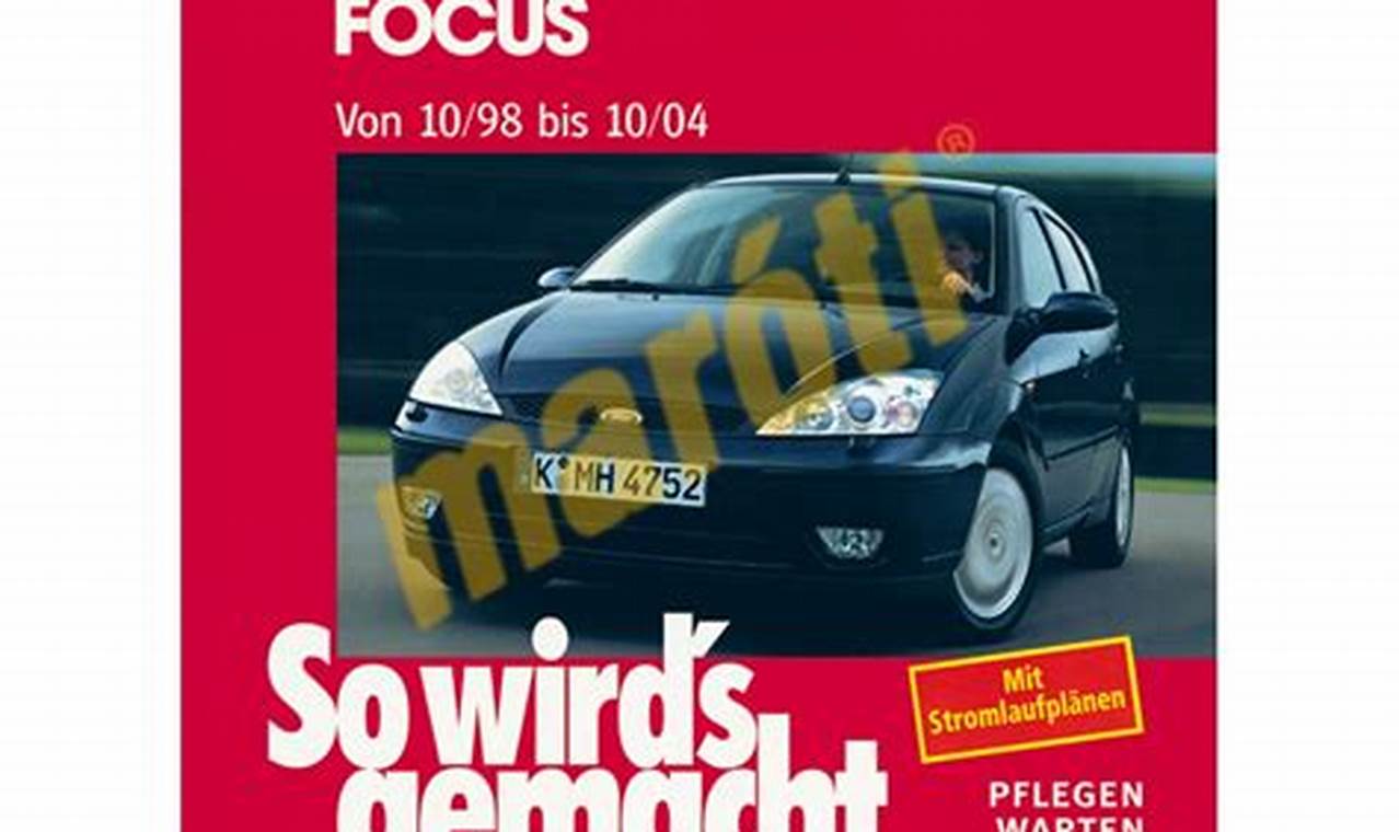 Ford Focus Mk2 Javítási Kézikönyv Magyar