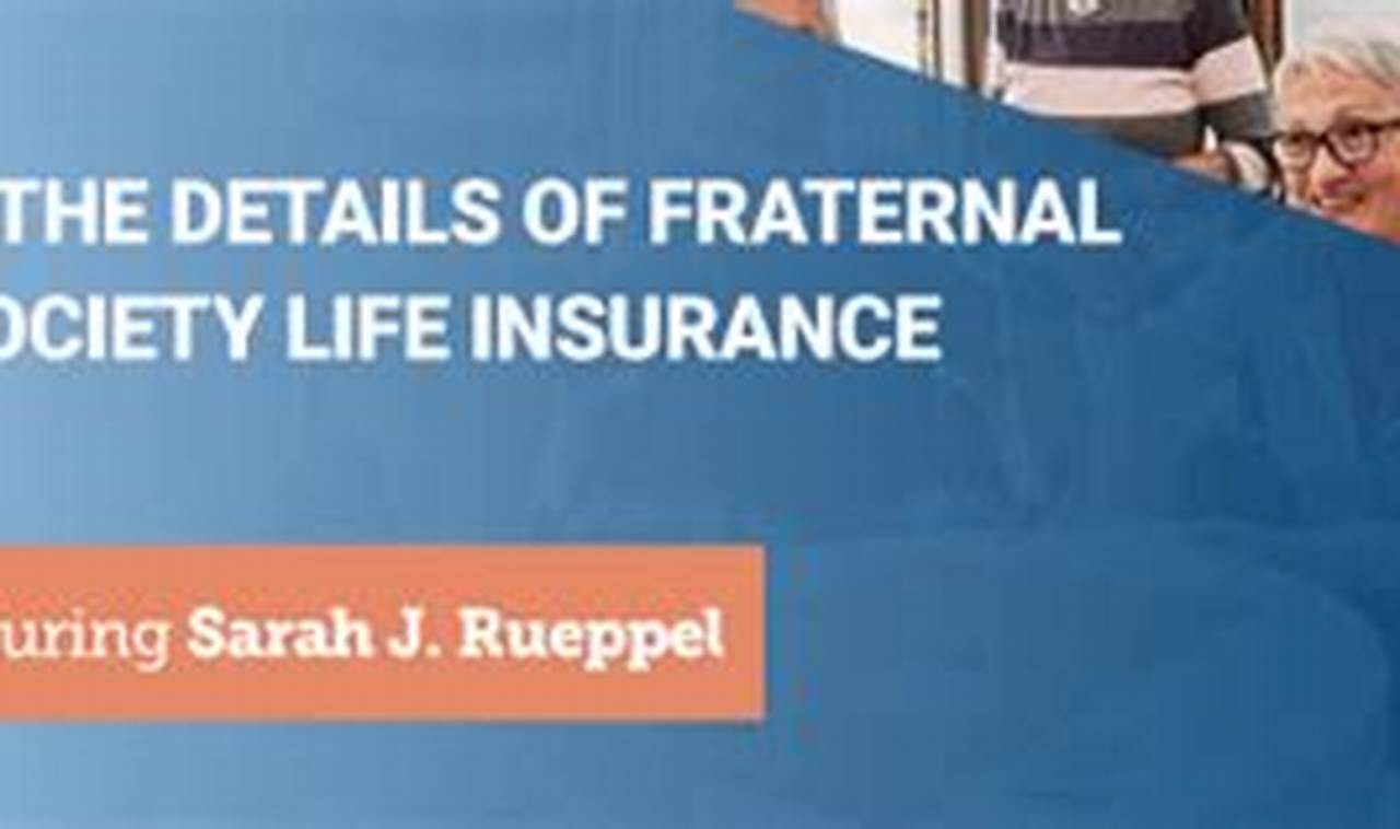 Unveiling the Strength of Fraternal Benefit Insurance: A Secure Path to Financial Stability