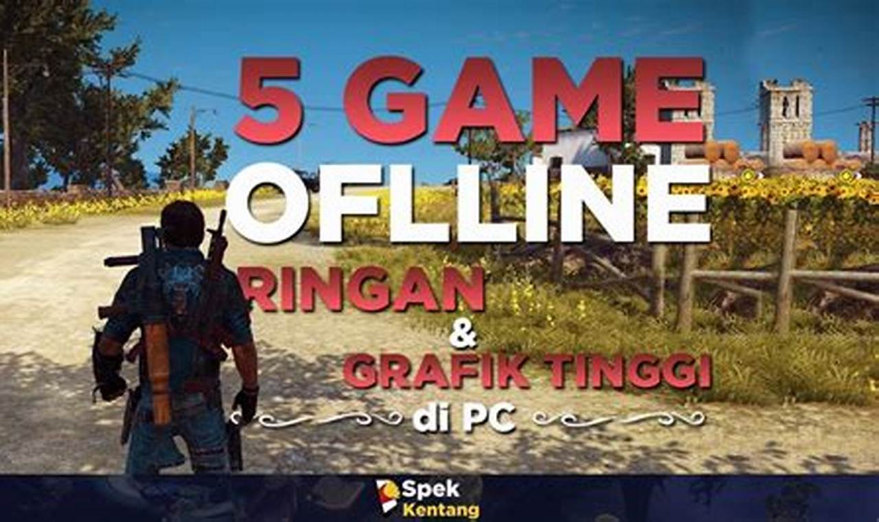 game offline pc gratis ringan