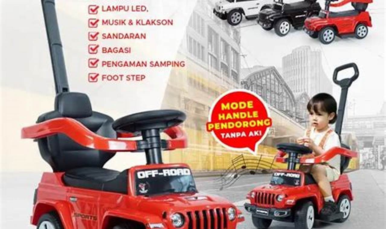 harga mobil mobilan anak yang bisa dinaiki tanpa aki