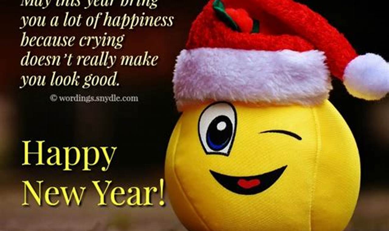 How to Craft Hilarious New Year Wishes Messages that Will Make You the Star of the Party