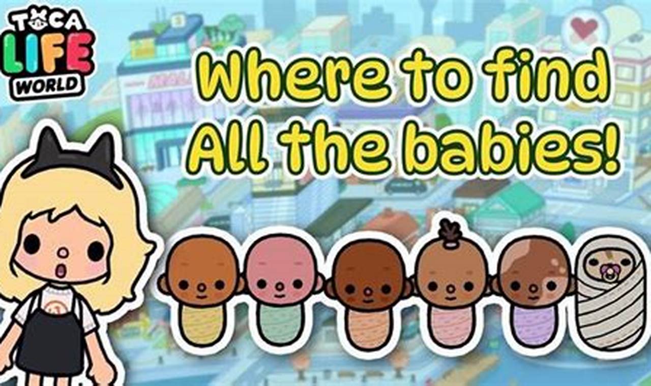 How Do You Get A Baby In Toca Boca