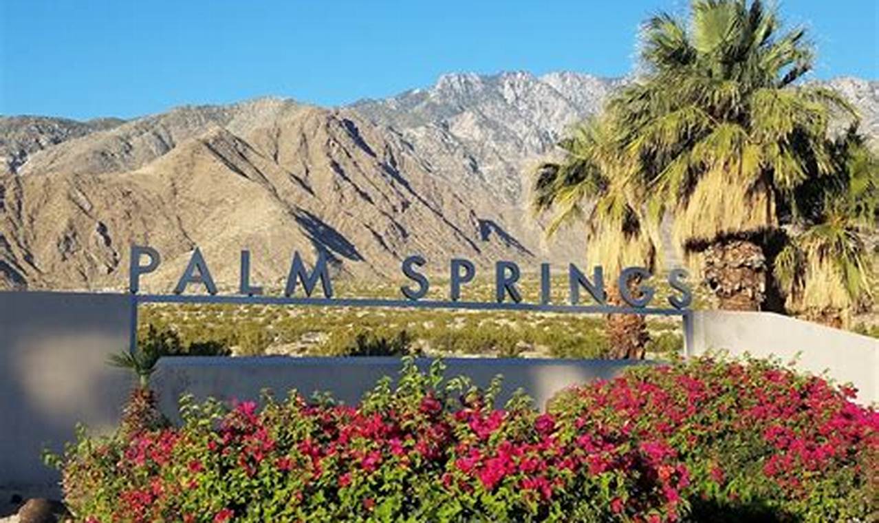 How Many Days in Palm Springs: The Ultimate Guide for Travelers