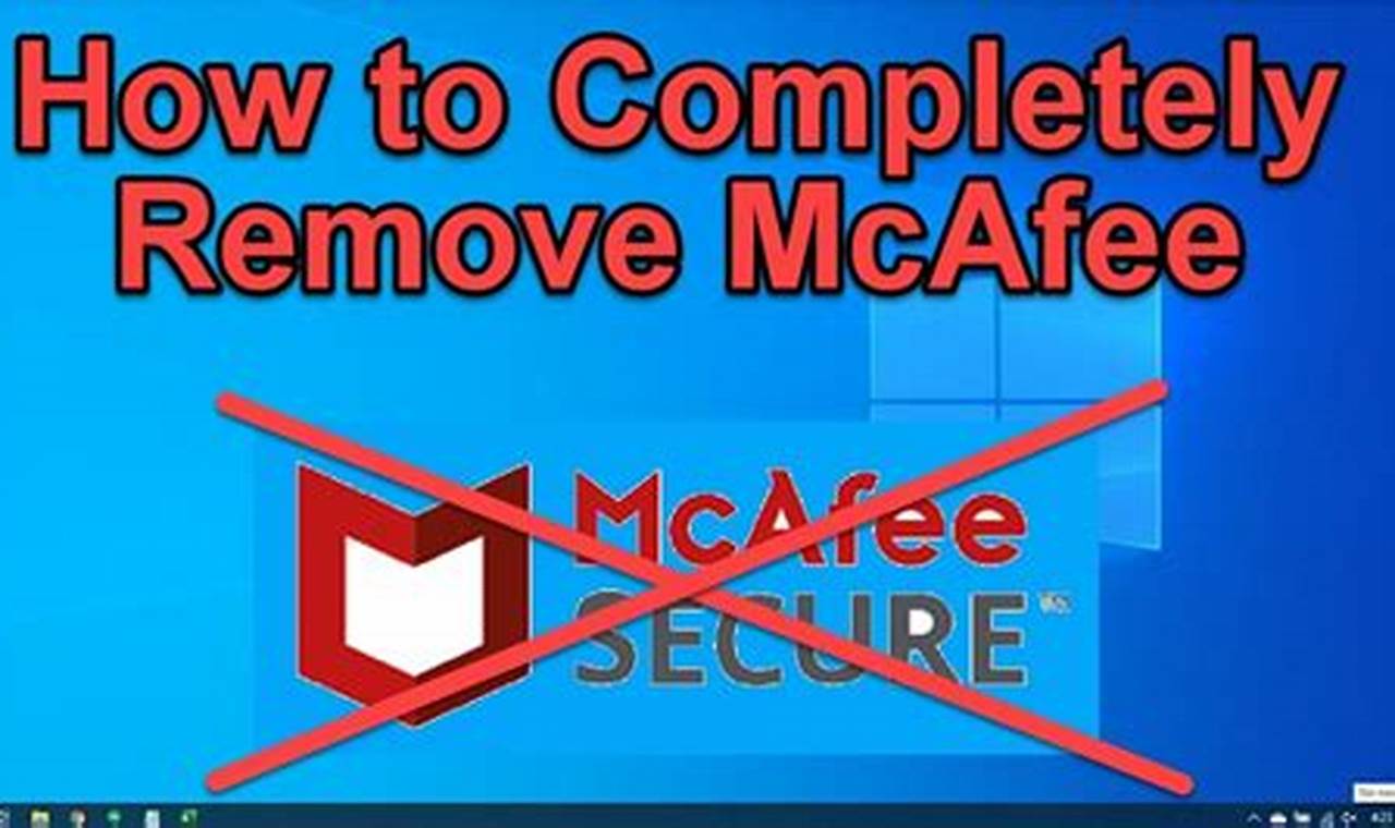 How To Delete Mcafee