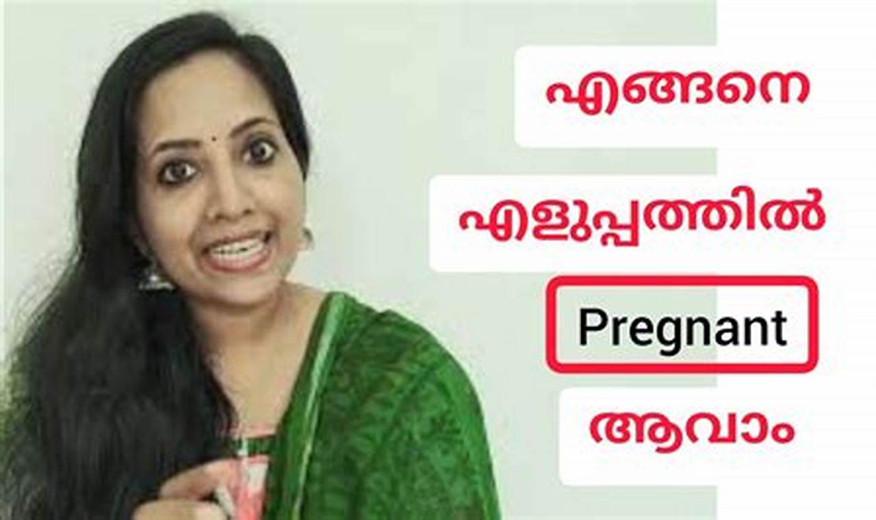 How to Get Pregnant Fast: An In-Depth Guide for Malayalam Speakers