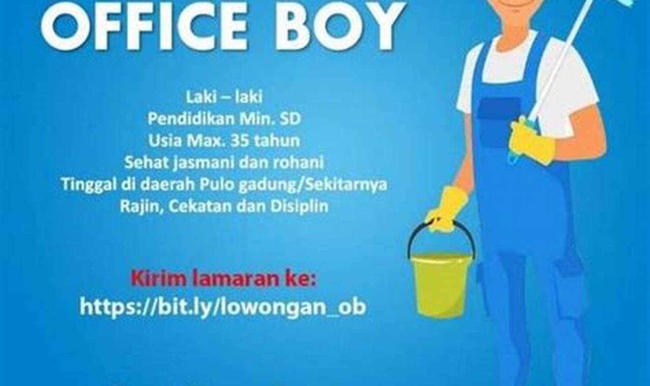 info loker office boy jakarta timur