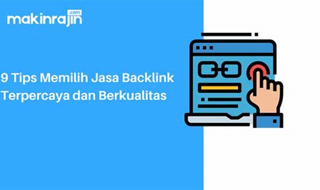 Temukan Manfaat Jasa Backlink Terpercaya yang Tak Terduga