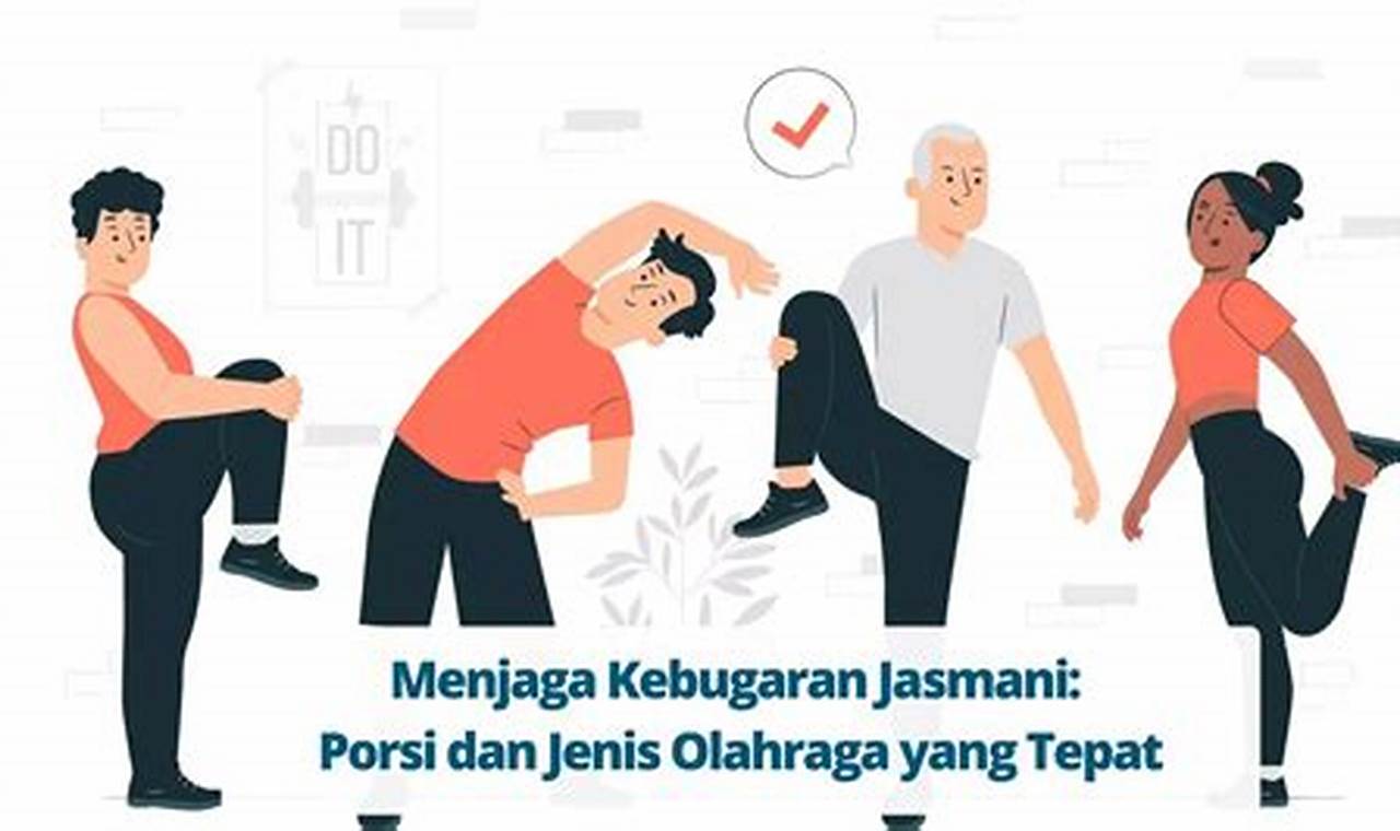 Temukan Rahasia Menjaga Kesehatan Jasmani yang Optimal