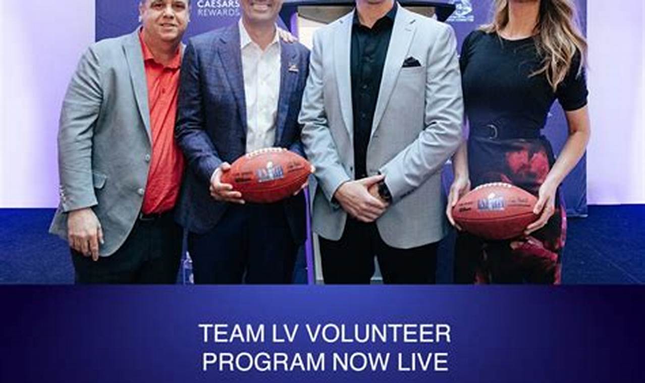 Experience the Excitement of the Super Bowl as a Volunteer in Las Vegas!