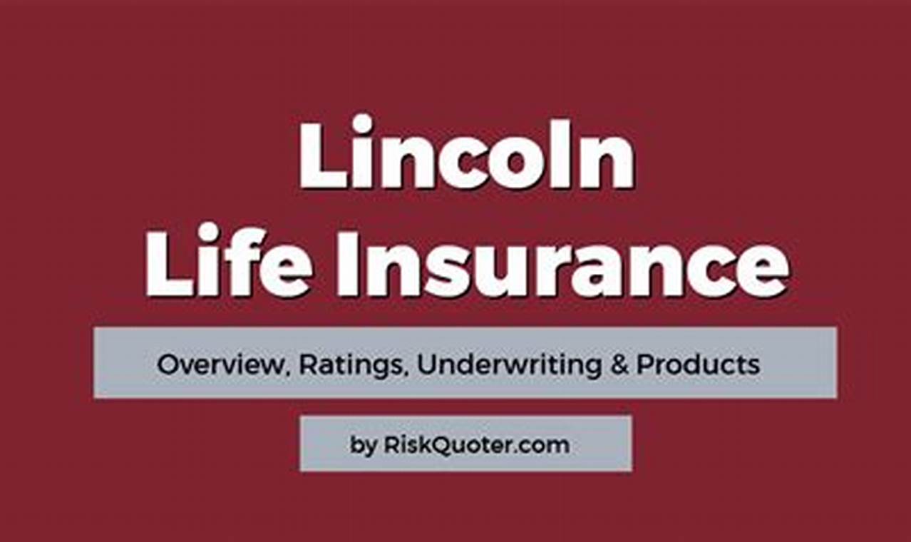 Descubre el secreto de las cotizaciones de seguros de vida de Lincoln