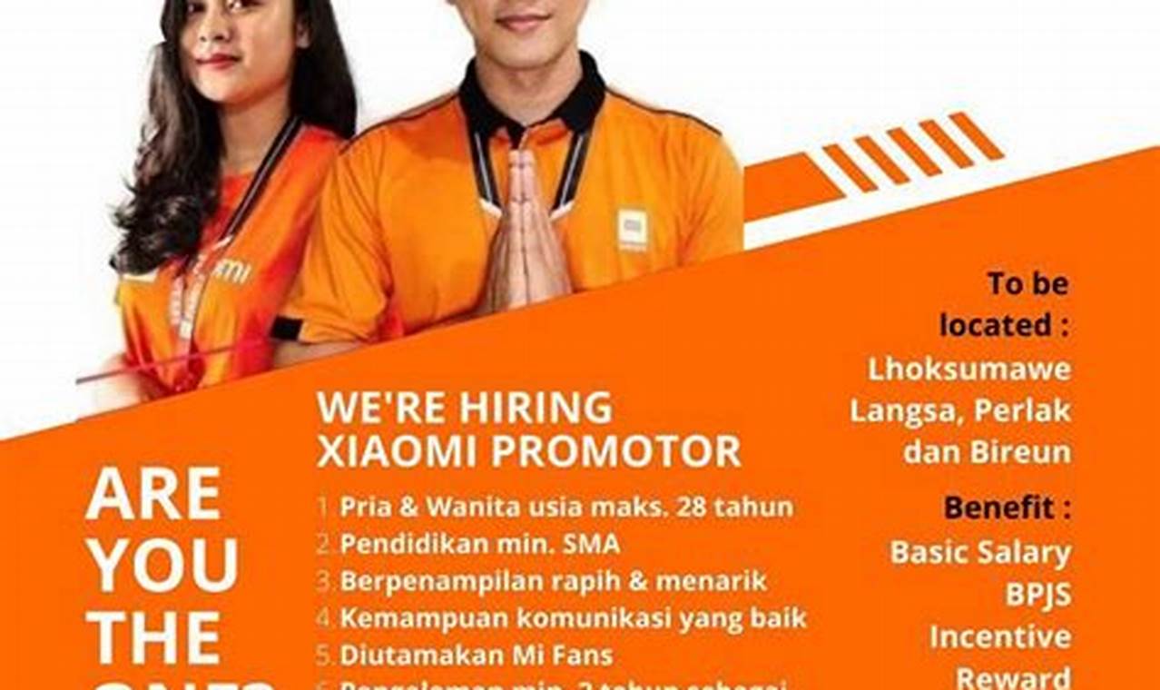 Temukan Kesempatan Kerja Impian Anda di Xiaomi!